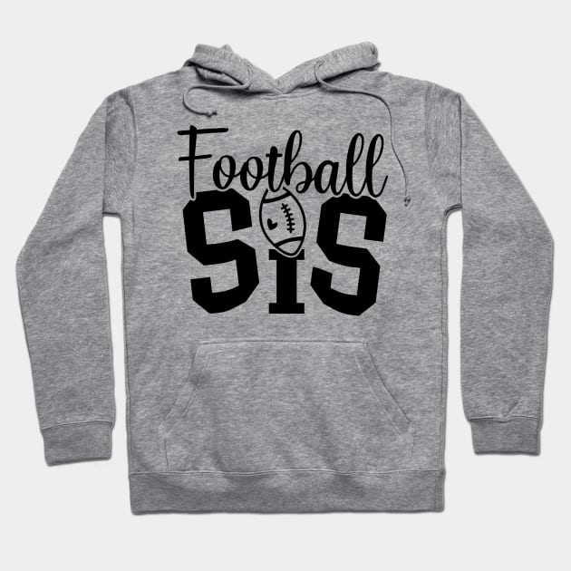 Football Sister Hoodie by bob2ben